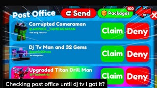 🎁 Checking post office until I get dj tv man Day 6🎁| TOILET TOWER DEFENSE 🚽 #roblox I got DJ?