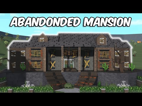 BUILDING AN ABANDONED MANSION in BLOXBURG