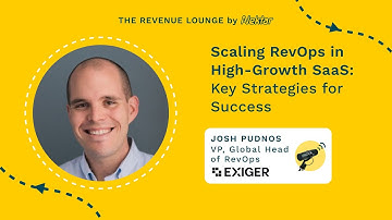 Scaling RevOps in High-Growth SaaS: Key Strategies for Success ft. Josh Pudnos
