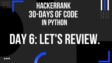 Hackerrank 30 days of code | Let