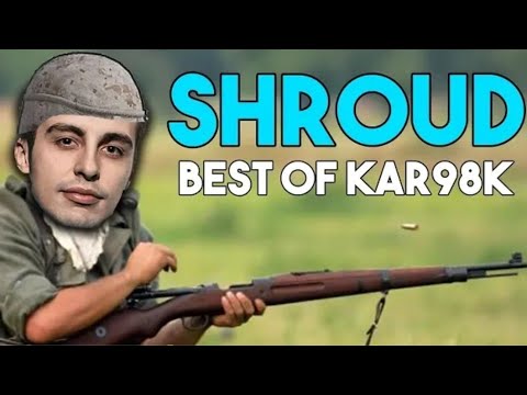 Shroud Best Kar98 Shots And Gameplay 1  God of PUBG