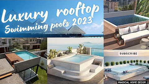 Rooftop pool ideas 2023|swimming pool apartment|luxuryswimming pool 2023|modern swimming poo 2023l