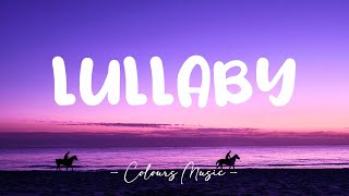 Sigala, Paloma Faith - Lullaby (Lyrics) 🎼