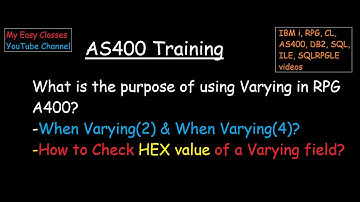 What is the purpose of using Varying keyword in RPG AS400|Varying(2) and Varying(4) |Check HEX value