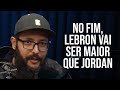 LEBRON JAMES OU MICHAEL JORDAN?