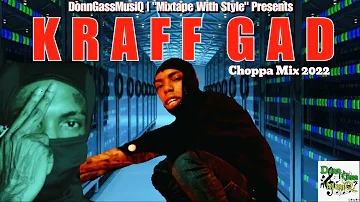 Kraff Mix 2022 Raw | Kraff "HOT DOC'S" Mixtape Mix 2022 Raw
