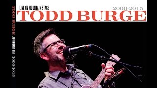 Burge Banter by Todd Burge (Live on Mountain Stage)