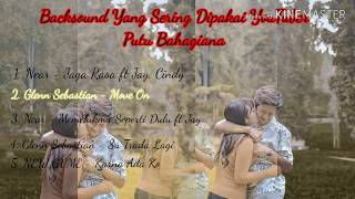 Lagu Timur Baper I Backsound Putu Bahagiana Part 2