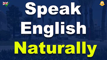90 Minutes of English Speaking Training - Do You Want To Speak English Naturally?