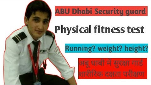 Latest About security guard PSBD physical exam In ABU Dhabi UAE || security guard physical exam 2.0