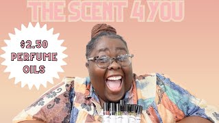 The Scent 4 You| $2.50 Perfume Oils