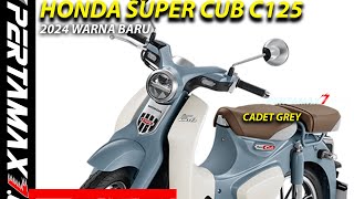 Warna Baru 2024 Honda Super Cub C125 Motor Bebek Premium Indonesia Harga Terjangkau Banyak Indent