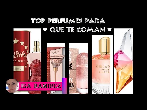 TOP PERFUMES SEXYS PARA QUE TE COMAN ♥ Isa Ramirez - SUB