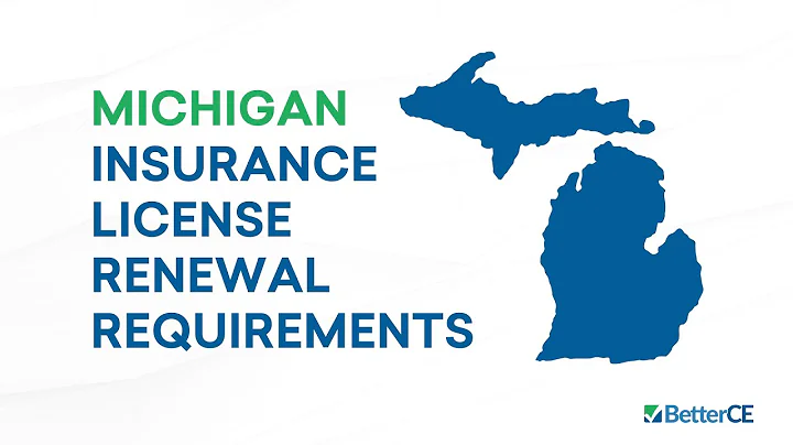 Michigan Insurance License Renewal Requirements