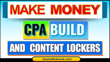 [CPABUILD] Cpa Marketing for Beginners | How to Make Money with CPAbuild Content Locker Method