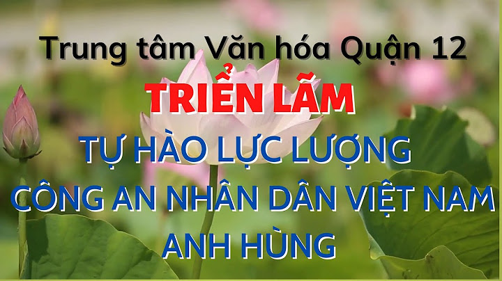 Trung tâm văn hoá quận 12 hồ chí minh năm 2024