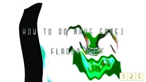 (MY VERY LAST 2018 VIDEO EVER) How To Do Make Some "Flagup V1"