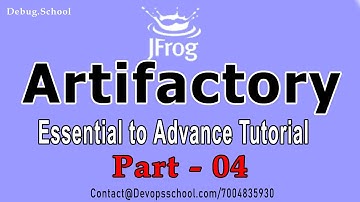 What is Artifactory? Jfrog Artifactory Essential to Advance Complete Tutorial | 2021 | Session-04