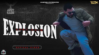 EXPLOSION – Arry Kaim | Underground Vibes, Savage Bars &amp; Massive Beat Drop Official Video