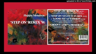 Happy Mondays ‎– Step On (Stuff It In Mix) (1991)