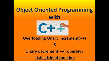 c++: overloading unary increment(++) & unary decrement(--) operator using friend function