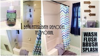 Bath Fitter Testimonial