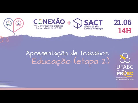 Educação | Etapa 2 (21/06 às 14h)