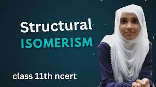 Structural isomerism class 11th ncert
