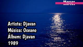 Djavan - Oceano (letra)1989