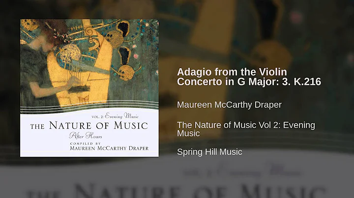 Maureen McCarthy Draper - Adagio from the Violin C...
