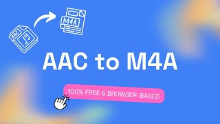 How To Convert AAC To M4A