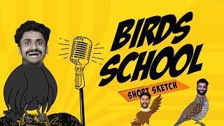 BIRDS SCHOOL