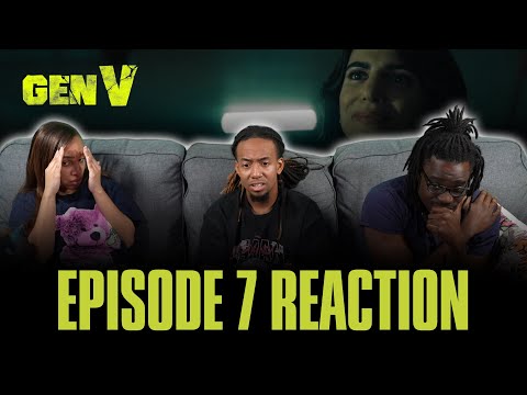 Sick | Gen V Ep 7 Reaction