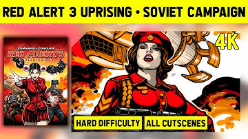 C&C Red Alert 3 Uprising 4K - Soviet Campaign on Hard - No Commentary With Cutscenes