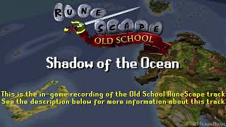 Old School RuneScape Soundtrack: Shadow of the Ocean
