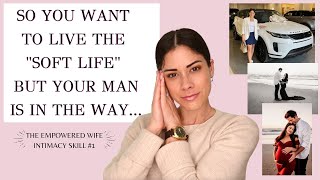 LIVE A SOFT LIFE WHILE MARRIED | Could This Be The Secret??  The Empowered Wife Book Discussion Ep 2 screenshot 4
