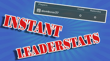 How to INSTANTLY Generate a leaderstats script *SAVES TIME & FREE*
