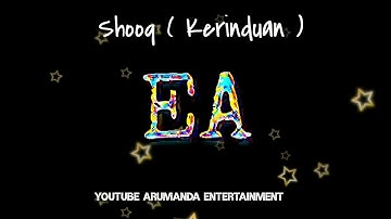 #Song #Shooq #Trending2019 Shooq (Kerinduan) lirik dan terjemahan