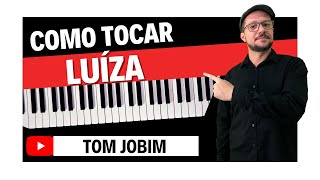 Como Tocar LUIZA TOM JOBIM