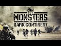 Monsters: Dark Continent - Official Trailer
