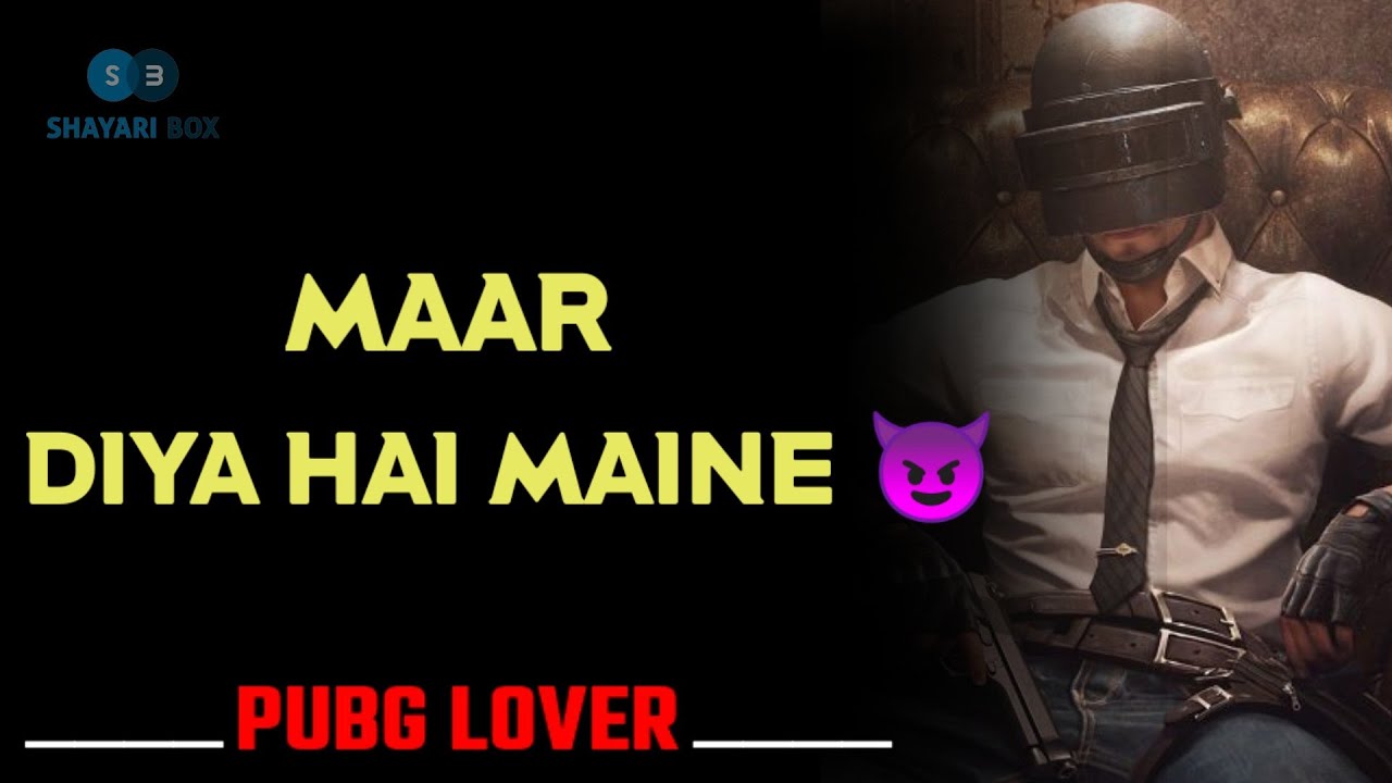 Pubg Lover WhatsApp Status Attitude Shayari Pubg New Shayari YouTube