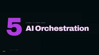 AI Orchestration in Construction: 5 Things You Should Know