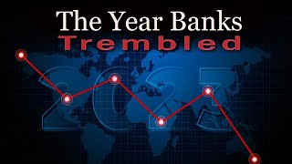 2023   The Year Banks Trembled: A Shocking Look Inside | Part 2 | World Lens