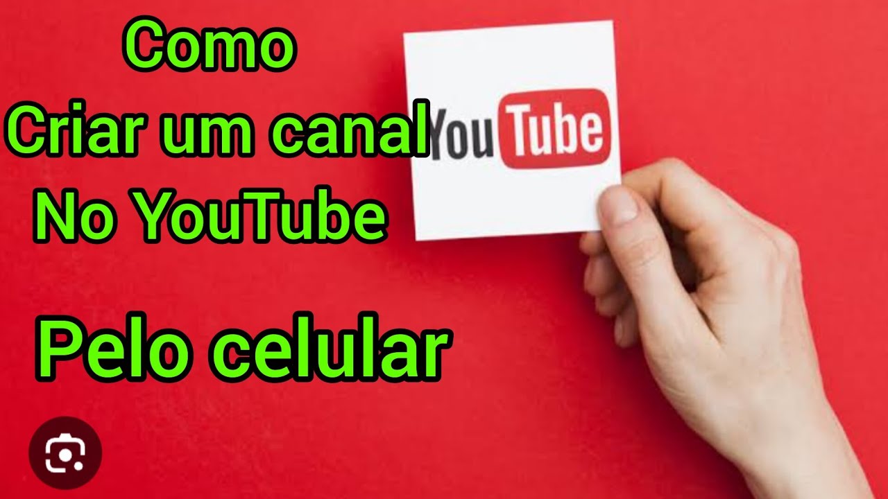 Como Criar Um Canal No YouTube pelo celular #tutorial #viral - YouTube
