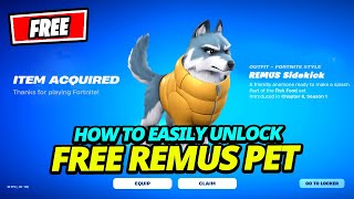 How to EASILY Get REMUS Sidekick FOR FREE in Fortnite (Wolf Pet)