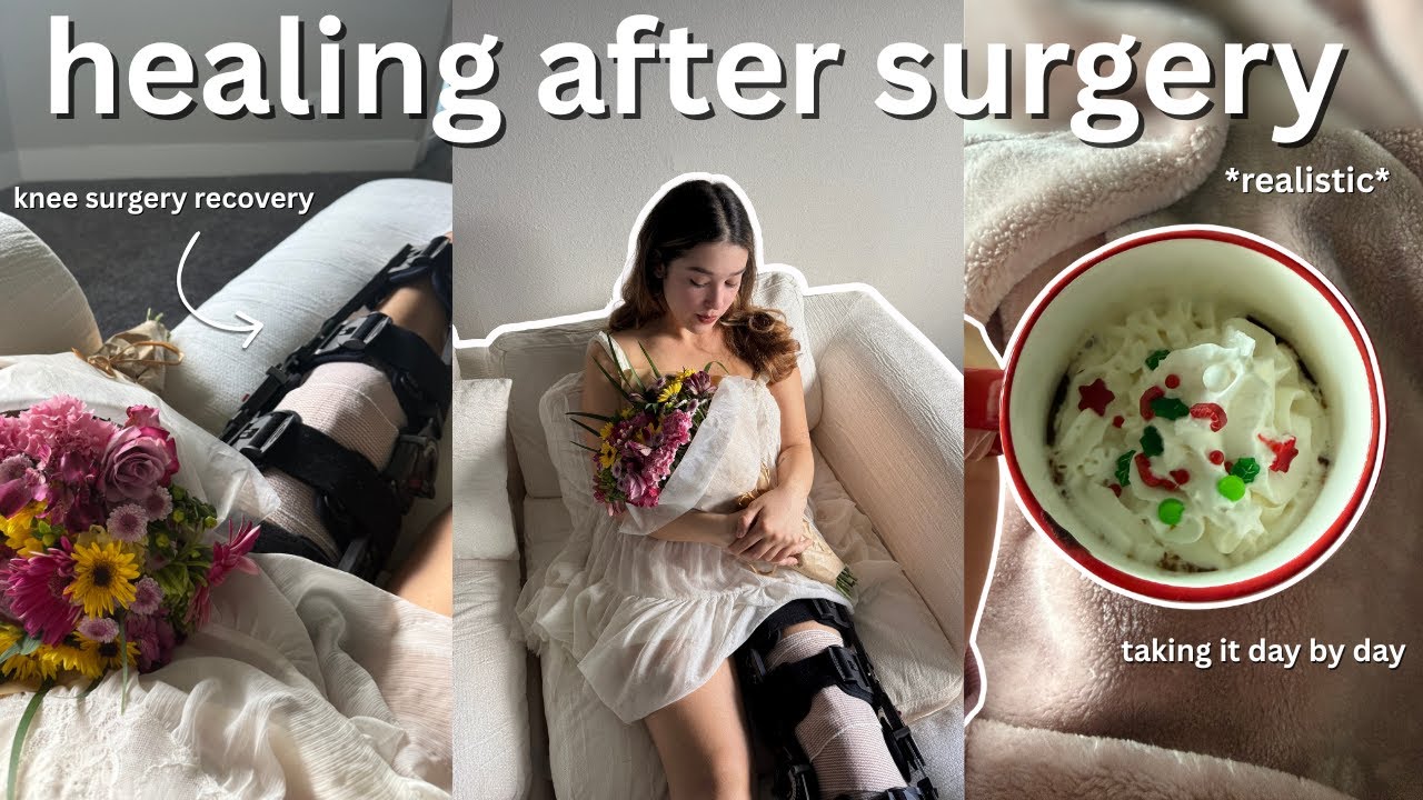How I’m Healing After Knee Surgery ❤️‍🩹 | What Recovery Really Looks Like