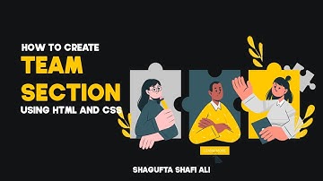 How To Make Website Team Member Section Using HTML CSS