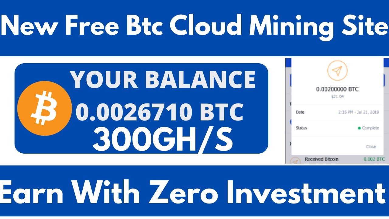 Free Bitcoin Cloud Mining Sites Without Investment Free Bitcoin cloud mining site| Free cryptocurrency mining site | Earn