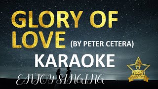 Glory of Love (Karaoke version) by peter cetera