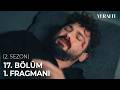 Yeraltı 17 Bölüm 1 Fragmanı 2 Sezon Haydar Sen Benim Aslanımsın 